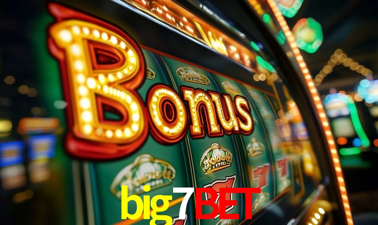 Jogos com bônus e suporte 24h na big7bet